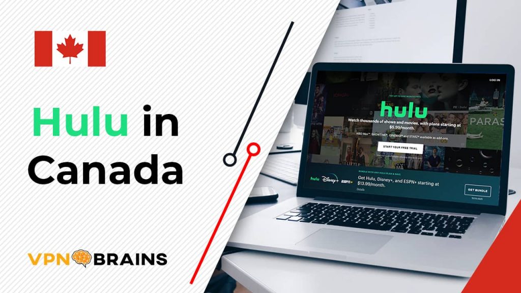 How to Watch Hulu in Canada in 2022