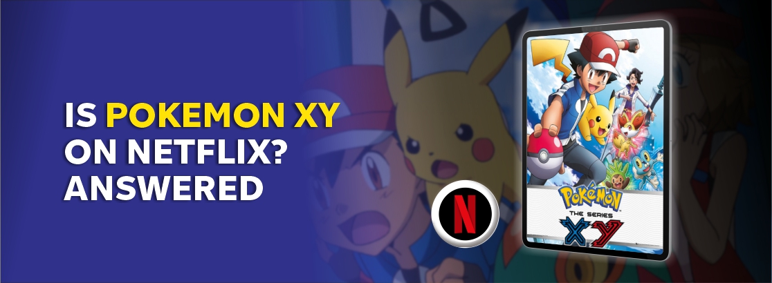how to watch pokemon xyz on netflix｜TikTok Search